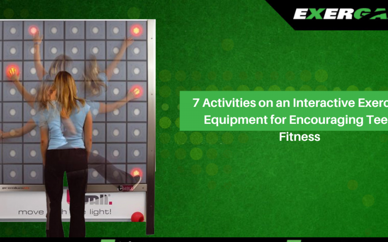7 Activities on an Interactive Exercise Equipment for Encouraging Teen Fitness￼