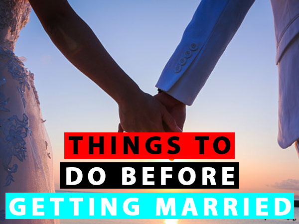 Things to do before marriage for boys