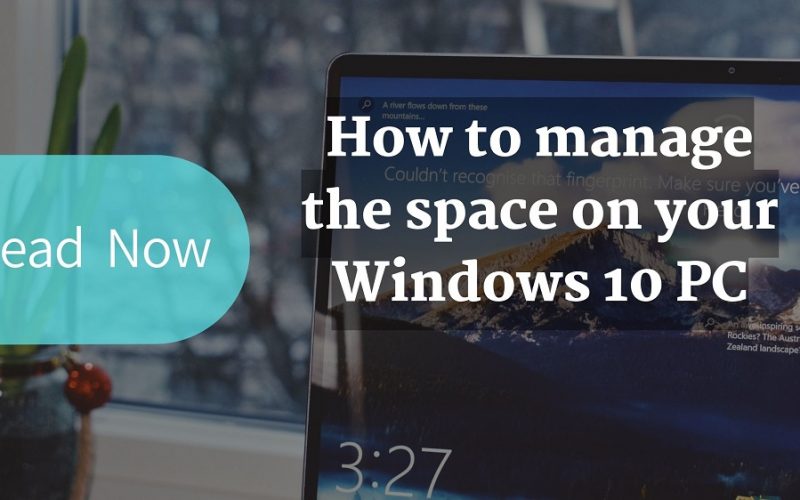 How to manage the space on your Windows 10 PC 
