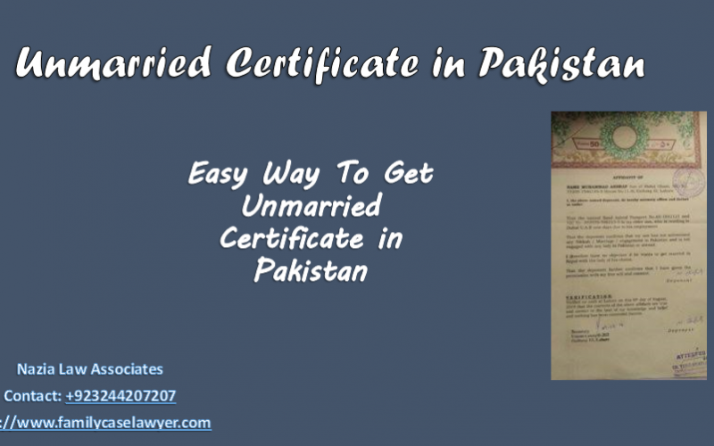 How Instantly Get Unmarried Certificate in Pakistan?